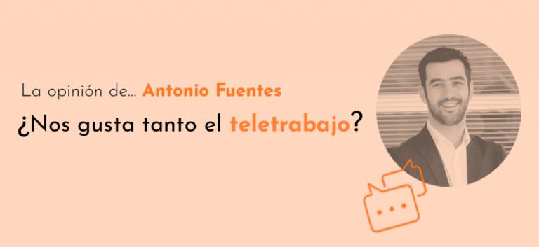 Analisis del teletrabajo en España por Antonio Fuentes